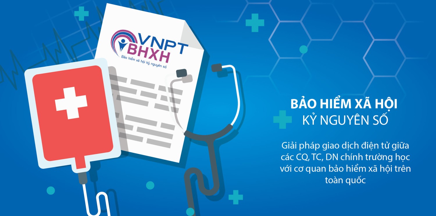 Dịch vụ kê khai bảo hiểm xã hội trực tuyến (VNPT BHXH)